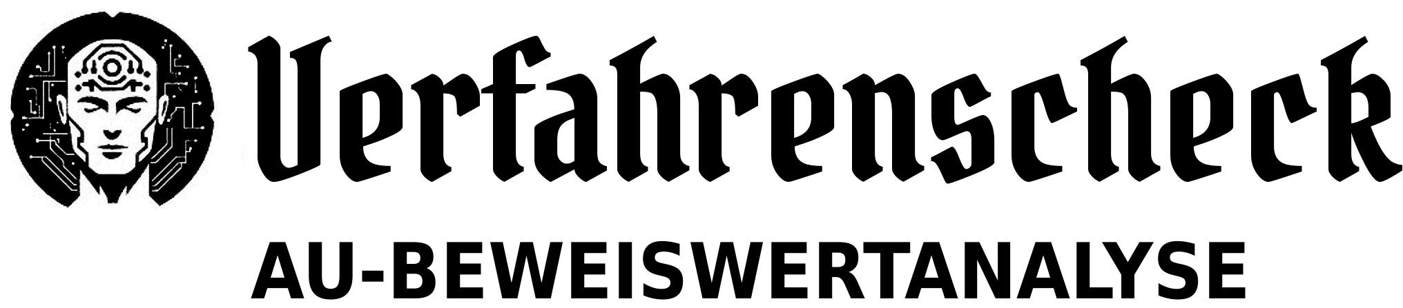 Verfahrenscheck – AU-Beweiswertanalyse